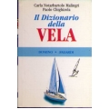Carla Notarbartolo Malingri e Paolo Chighizola - Il dizionario della vela